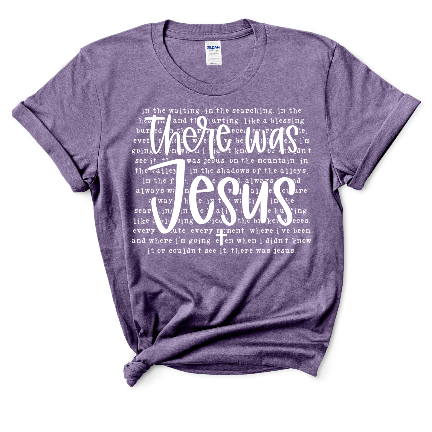 There was Jesus T-Shirt fundraiser (Colors) (Adult only)