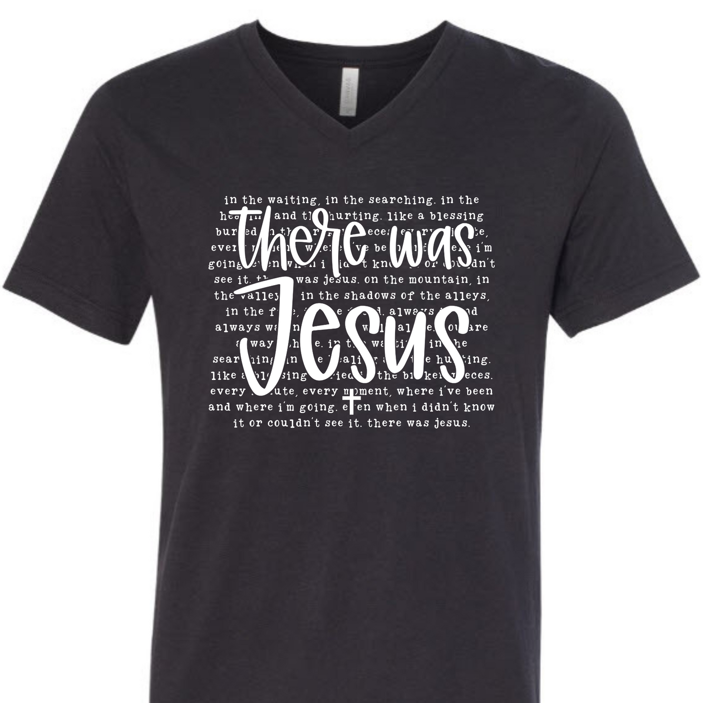 There was Jesus T-Shirt fundraiser (Colors) (Adult only)