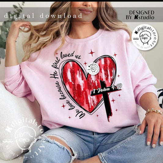 We love because he first loved us