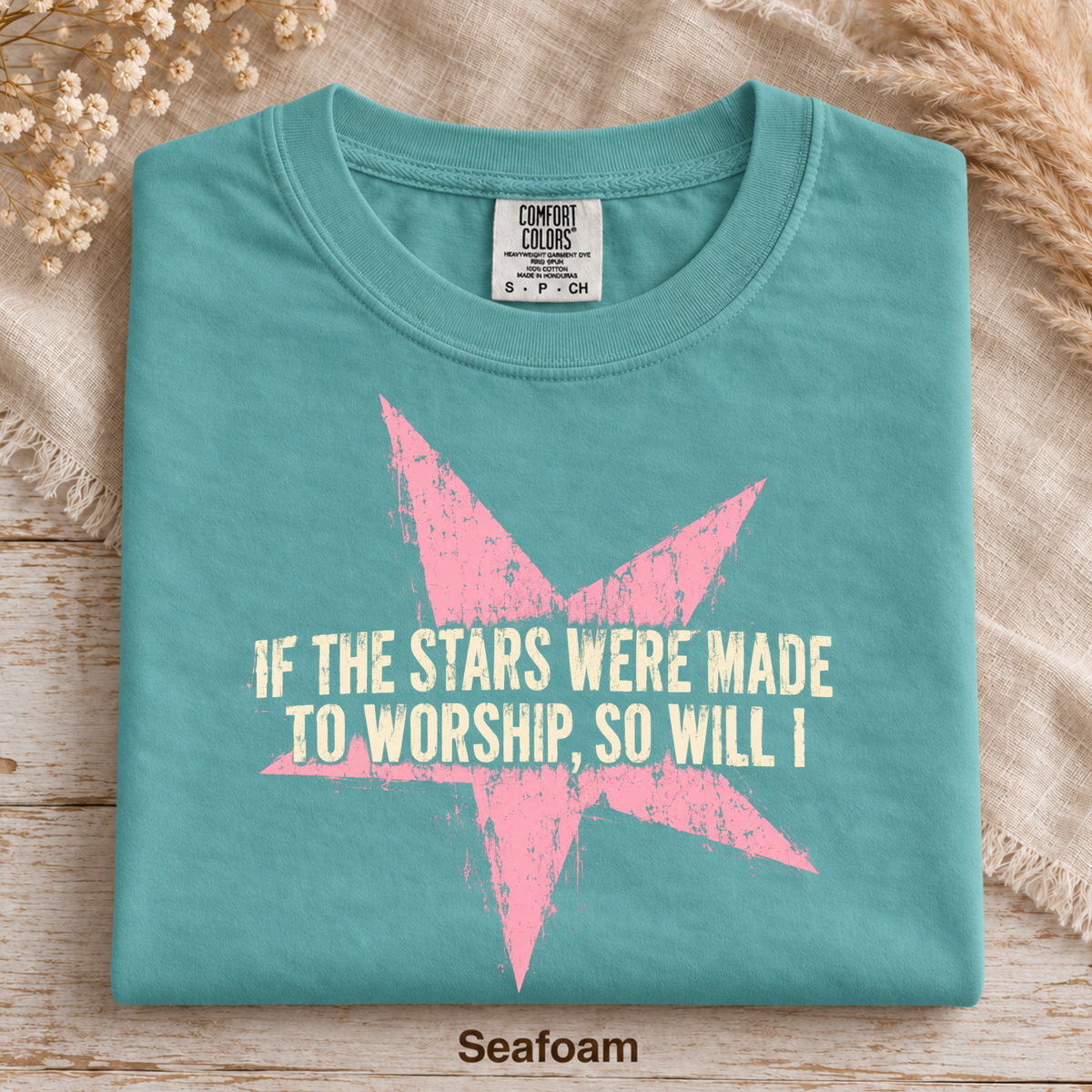 If The Stars Were Made To Worship, So Will I