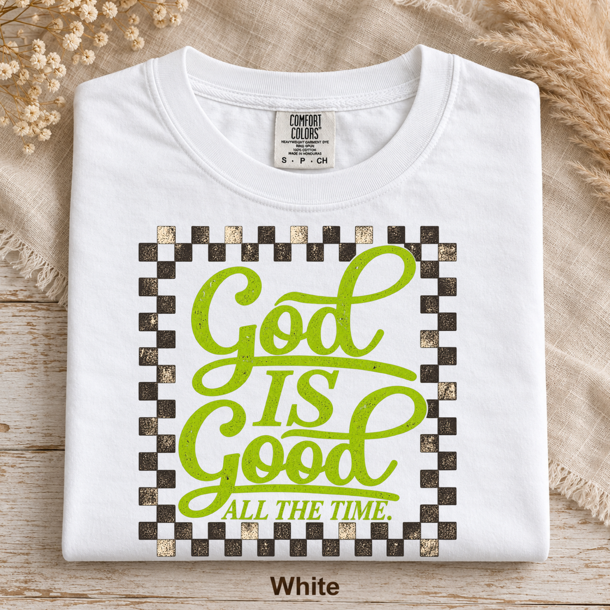 God Is Good All The Time