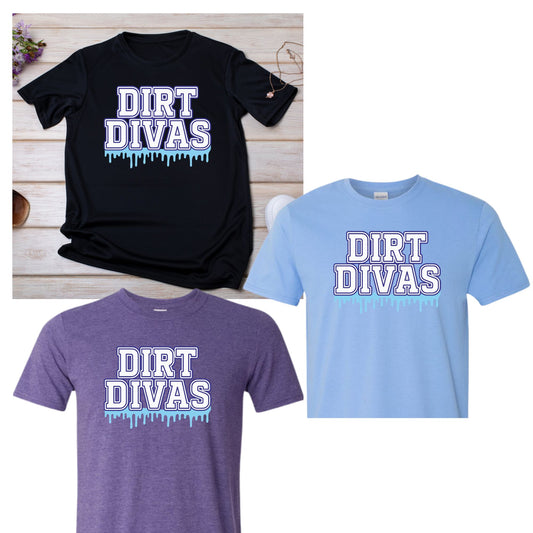 Dirt Divas Drip