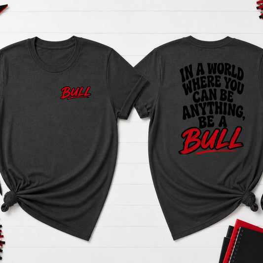 In a World - Be a Bull
