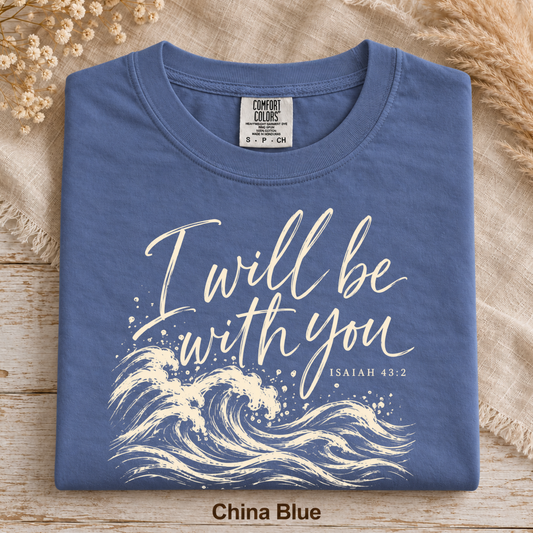 I Will Be With You