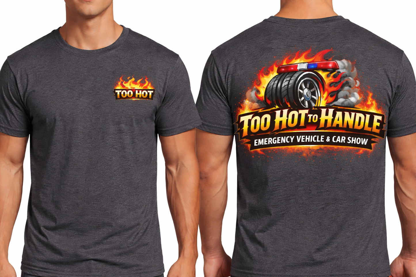 Too Hot to Handle Fundraiser Shirts